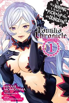 portada Is It Wrong to Try to Pick Up Girls in a Dungeon? Familia Chronicle Episode Freya, Vol. 1 (Manga) (en Inglés)