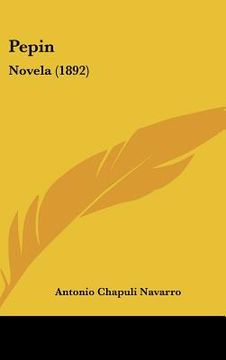 portada pepin: novela (1892) (in English)