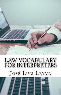 portada Law Vocabulary for Interpreters: English-Spanish Legal Glossary (in English)