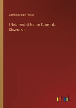 portada I Notamenti di Matteo Spinelli da Giovenazzo (en Italiano)