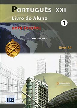 portada Portugues xxi - Nova Edicao: Pack: Livro do Aluno+Ficheiros Audio & Cade (in Portuguese)