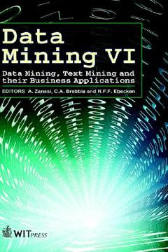 portada Data Mining VI: Data Mining, Text Mining and Their Business Applications (en Inglés)