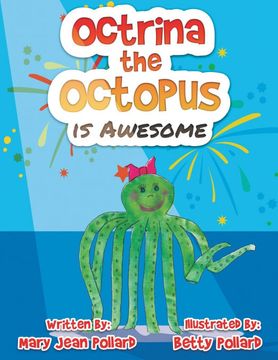 portada Octrina the Octopus is Awesome (en Inglés)