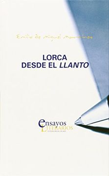portada Lorca Desde El Llanto (Ensayos 10)