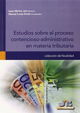 portada Estudios sobre el proceso contencioso-administrativo en materia tributaria (Bosch Fiscalidad)