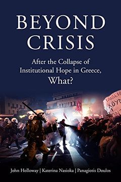 portada Beyond Crisis: After the Collapse of Institutional Hope in Greece, What? (Kairos) (en Inglés)