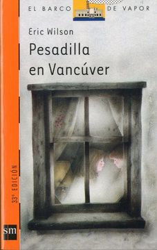 portada Pesadilla en Vancúver (Barco de Vapor Naranja) (in Spanish)
