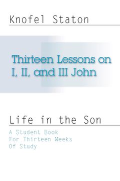 portada thirteen lessons on first, second, and third john (en Inglés)