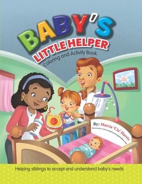 portada Baby's Little Helper: Coloring and Activity Book (in English)