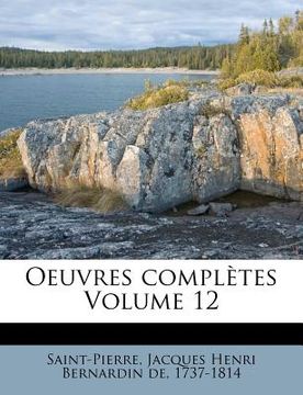 portada Oeuvres Completes Volume 12 (in French)