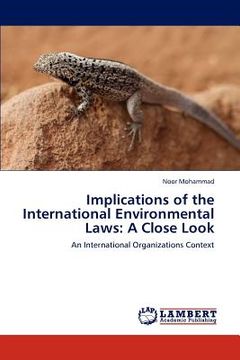 portada implications of the international environmental laws: a close look (en Inglés)
