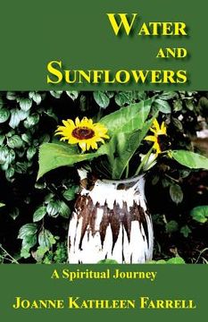 portada Water and Sunflowers: A Spiritual Journey (en Inglés)