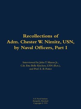 portada Recollections of Adm. Chester W. Nimitz, USN, by Naval Officers, Part I (en Inglés)