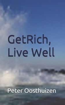 portada Get Rich, Live Well (en Inglés)