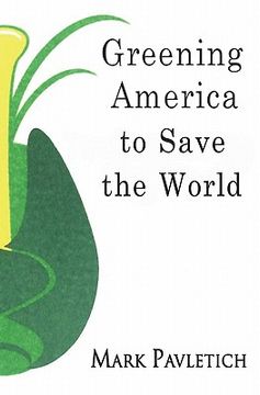portada greening america to save the world (en Inglés)