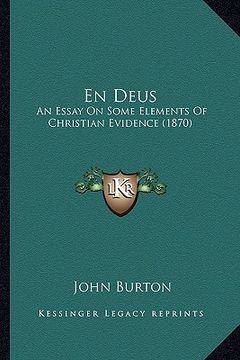 portada en deus: an essay on some elements of christian evidence (1870)