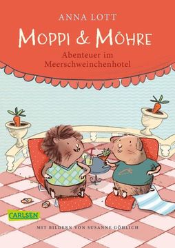 portada Moppi und Möhre - Abenteuer im Meerschweinchenhotel (in German)