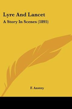 portada lyre and lancet: a story in scenes (1895) (en Inglés)