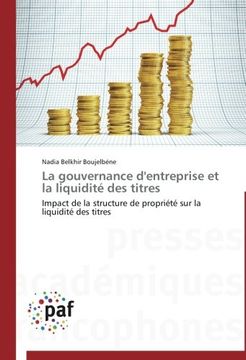 portada La Gouvernance D'Entreprise Et La Liquidite Des Titres