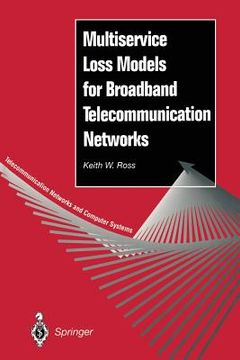 portada Multiservice Loss Models for Broadband Telecommunication Networks (en Inglés)