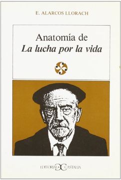 portada Anatomia de la Lucha por la Vida (in Spanish)