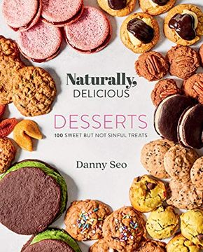 portada Naturally, Delicious Desserts