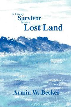 portada a lucky survivor from a lost land