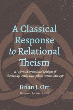 portada A Classical Response to Relational Theism (in English)