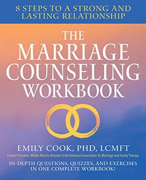 portada The Marriage Counseling Workbook: 8 Steps to a Strong and Lasting Relationship