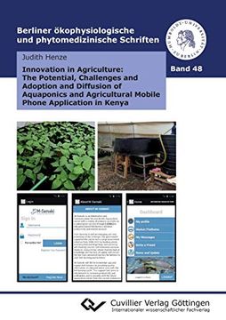 portada Innovation in Agriculture: The Potential, Challenges and Adoption and Diffusion of Aquaponics and Agricultural Mobile Phone Application in Kenya (in English)