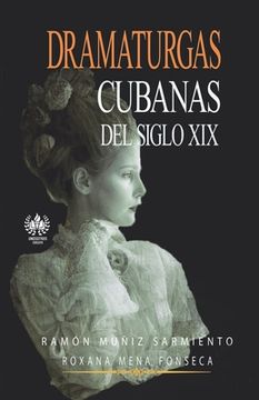 portada Dramaturgas cubanas del siglo XIX