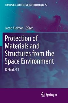 portada Protection of Materials and Structures from the Space Environment: Icpmse-11 (in English)