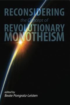 portada Reconsidering the Concept of Revolutionary Monotheism (en Inglés)