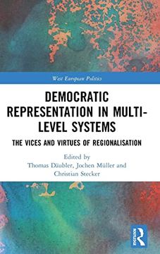 portada Democratic Representation in Multi-Level Systems: The Vices and Virtues of Regionalisation (West European Politics) (en Inglés)