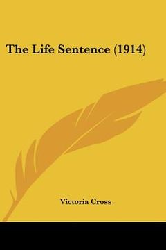 portada the life sentence (1914) (en Inglés)