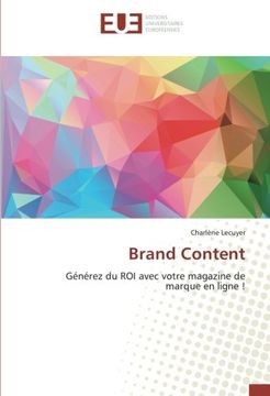 portada Brand Content: Générez du ROI avec votre magazine de marque en ligne !