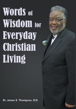portada Words of Wisdom for Everyday Christian Living (en Inglés)