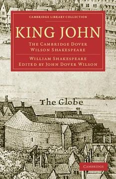 portada King John Paperback (Cambridge Library Collection - Shakespeare and Renaissance Drama) (en Inglés)