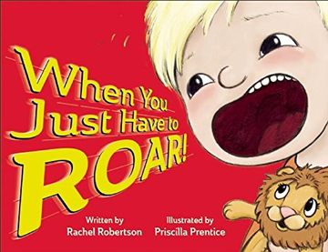 portada When You Just Have to Roar! (Redleaf Lane - Early Experiences)