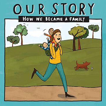 portada Our Story - how we Became a Family (34): Solo mum Families who Used Embryo Donation - Twins (034) (Our Story 034Smemd2) 