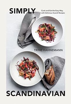 portada Simply Scandinavian: Cook and eat the Easy Way, With Delicious Scandi Recipes (en Inglés)