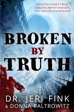 portada Broken By Truth - Standard Edition (en Inglés)