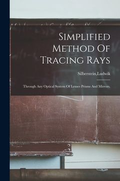 portada Simplified Method Of Tracing Rays (in English)