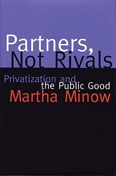 portada Partners not Rivals: Privatization and the Public Good (en Inglés)