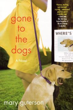 portada Gone to the Dogs: A Novel (en Inglés)