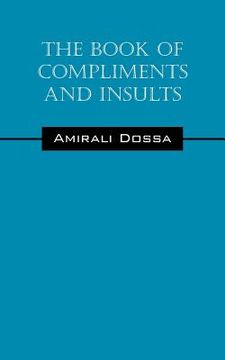 portada the book of compliments and insults (en Inglés)