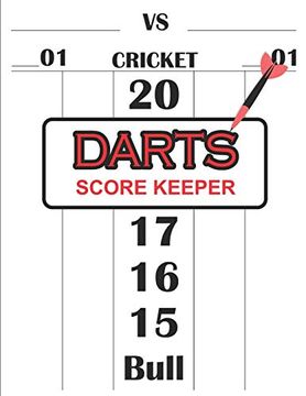 portada Dart Score Keeper: 100 Darts Score Sheets, Darts Game, Dart Score pad ,Score Keeper Not (in English)