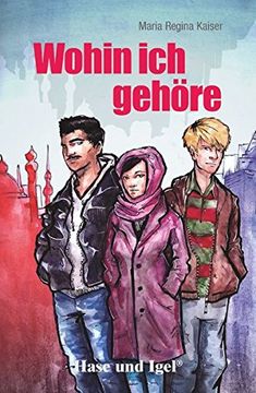 portada Wohin ich Gehöre: Schulausgabe (in German)