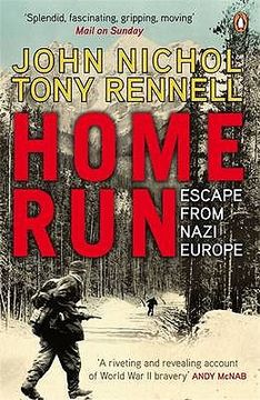 portada home run: escape from nazi europe. john nichol and tony rennell