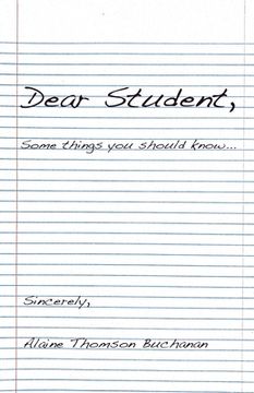 portada Dear Student: Some Things You Should Know (en Inglés)